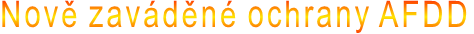 Nově zaváděné ochrany AFDD