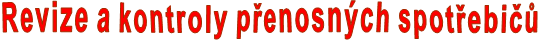 Revize a kontroly přenosných spotřebičů
