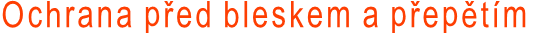 Ochrana před bleskem a přepětím